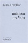 Initiation aux Vedas