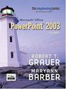 Exploring Microsoft PowerPoint 2003 Vol 1 and Student Resource CD Package