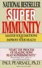 Superimmunity  Master Your Emotions and Improve Your Health