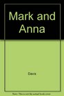 Mark and Anna