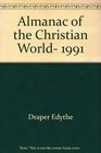 Almanac of the Christian World 1991