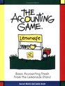 The Accounting Game  Basic Accounting Fresh from the Lemonade Stand