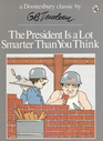 The President Is a Lot Smarter Than You Think (Doonesbury)