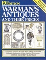 Warman's Antiques and Their Prices, 19th Edition