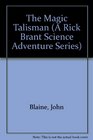 The Magic Talisman (A Rick Brant Science Adventure Series, No 24)