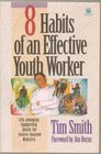 8 Habits of an Effective Youth Worker