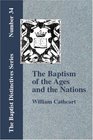 The Baptism of the Ages and the Nations