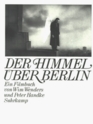 Der Himmel Ueber Berlin / Wings of Desire