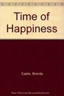 Time of Happiness