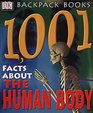 1001 Facts About the Human Body