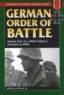 German Order of Battle Volume One 1st to 290th Infantry Divisons in World War II