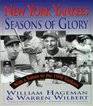 New York Yankees Seasons of Glory