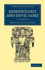 Demonology and DevilLore 2 Volume Set