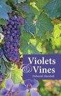 Violets  Vines