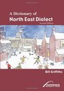 Dictionary of North East Dialect