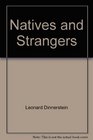 Natives and Strangers Ethnic Groups and the Building of America