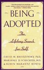 Being Adopted  The Lifelong Search for Self