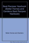 Better Homes and Gardens Best Recipes Yearbook (Better Homes and Gardens Best Recipes Yearbook)