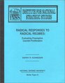 Radical Responses to Radical Regimes Evaluating Preemptive CounterProliferation
