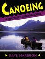 Canoeing The Complete Guide to Equipment and Technique