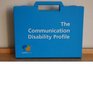The Communication Disability Profile
