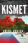 Kismet A Thriller