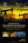 Geophysical Exploration Technology Applications in Lithological and Stratigraphic Reservoirs