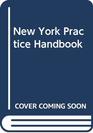 New York Practice Handbook