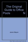 The Original Guide to Office Pool