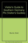 Visitor's Guide to Southern Germany