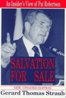 Salvation for Sale An Insider's View of Pat Robertson