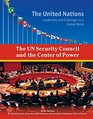 The UN Security Council and the Center of Power