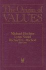 The Origin of Values