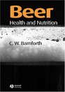 Beer Health and Nutrition