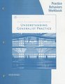 Practice Behaviors Workbook for KirstAshman/Hull's Understanding Generalist Practice 6th