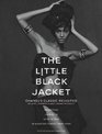 The Little Black Jacket Chanel's Classic Revisited