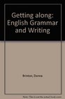 Getting Along English Grammar and Writing Book I