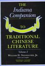 The Indiana Companion to Traditional Chinese Literature Vol 2