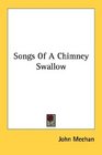 Songs Of A Chimney Swallow