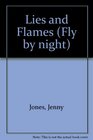 Lies  Flames 3 Flight Over Fi