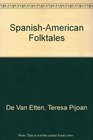 SpanishAmerican Folktales