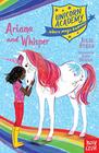 Unicorn Academy Ariana and Whisper