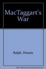 MacTaggart's war