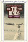 The Tie That Binds (Contemporary American Fiction)