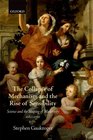 The Collapse of Mechanism and the Rise of Sensibility Science and the Shaping of Modernity 16801760