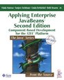 Applying Enterprise JavaBeans 21 ComponentBased Development for the J2EE Platform