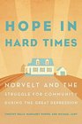 Hope in Hard Times Norvelt and the Struggle for Community During the Great Depression