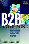 B2B and Beyond New Business Models Built on Trust