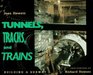 Tunnels Tracks and Trains 9