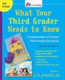 What Your Third Grader Needs to Know (Revised and Updated): Fundamentals of a Good Third-Grade Education (Core Knowledge Series)